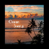 Ocean Swing - Single - Kalypsound
