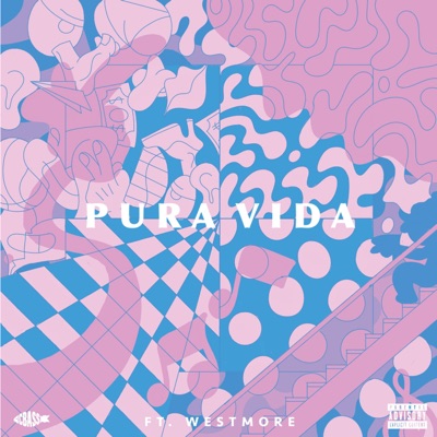 Pura Vida (feat. Westmore) - Single