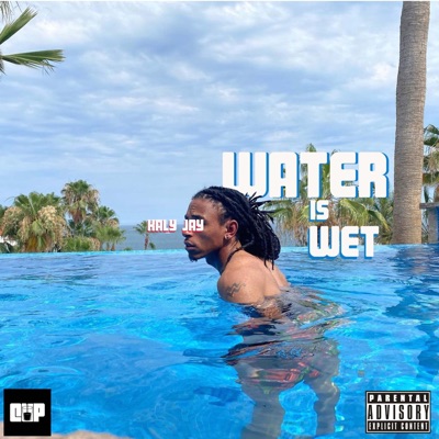 Water Is Wet - EP