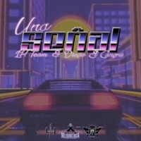 Una Señal (feat. Diego El Cangri) - Single - LH Team