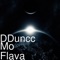 Mo Flava - Dduncc lyrics