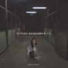 Always Remember Us (feat. Macu) - Sola