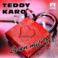 Teddy Karo - Leben mit Dir
