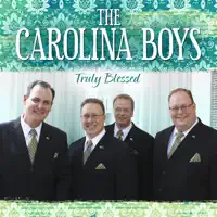I Am Blessed — Carolina Boys