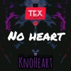 No Heart - Single