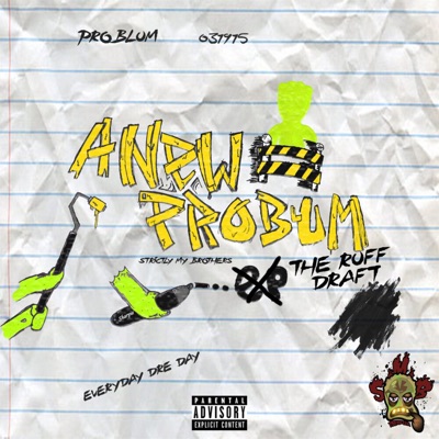 A New Problum: The Ruff Draft - EP