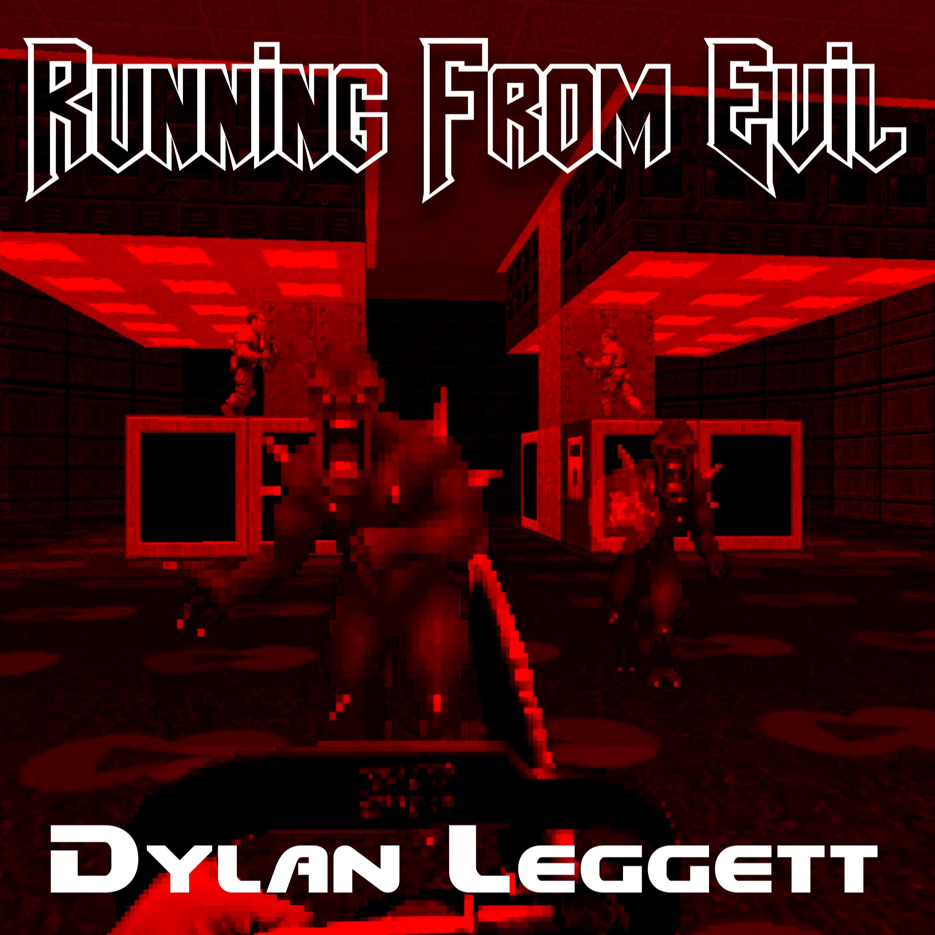 Running from Evil - Single