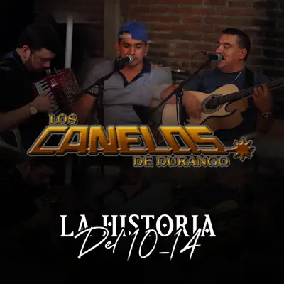 La Historia Del 10-14 - Single - Los Canelos de Durango
