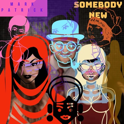 Somebody New - Single