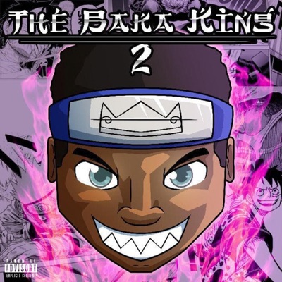 The Baka King II - EP