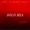 Solo Mia - Jhay Torrez lyrics