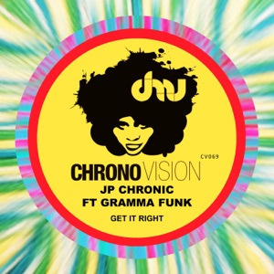 Get It Right (feat. Gramma Funk) - EP