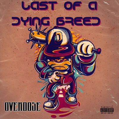 Last of a Dying BREED - Single