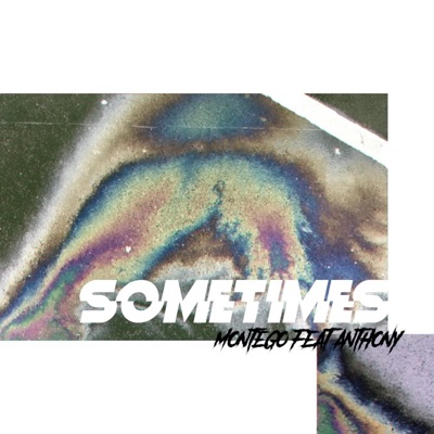 Sometimes (feat. Anthony K) - Single