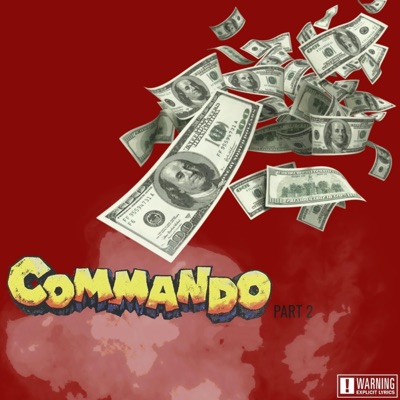 Commando, Pt. 2 - Single