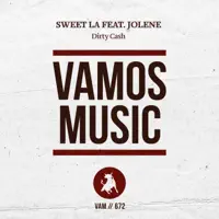 Dirty Cash (Just Ross Remix) — Sweet LA Feat. Jolene