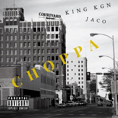 Choppa (feat. Jaco) - Single