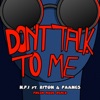 Don't Talk To Me (Fresh Mode Remix) [feat. Riton & FAANGS] - Single, 2020