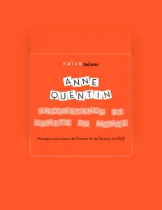 Anne Quentin을(를) 듣고, 뮤직 비디오를 보고, 약력을 읽고, 투어 일정 등을 확인하세요!