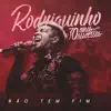 Rodriguinho - Quando a Gente Ama / Um Dia Pra Nós Dois