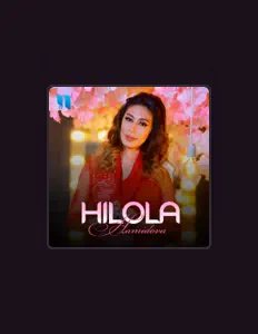 聆聽 Hilola Hamidova、觀看音樂影片、閱讀小傳、查看巡演日期等！