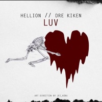 Luv (feat. Hellion) - Single - Dre Kiken