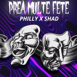 Prea multe fețe (feat. Shad) Philly