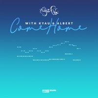 Come Home (with Kyau & Albert) - Single - Aly & Fila & Kyau & Albert