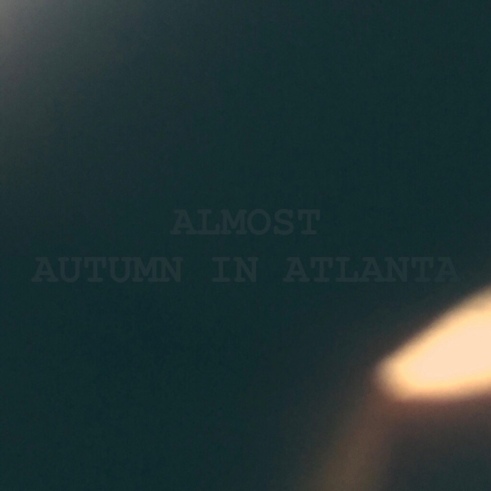 Обложка альбома «Almost Autumn in Atlanta» — Este