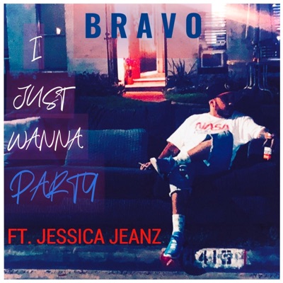 I Just Wanna Party (feat. Jessica Jeanz) - Single