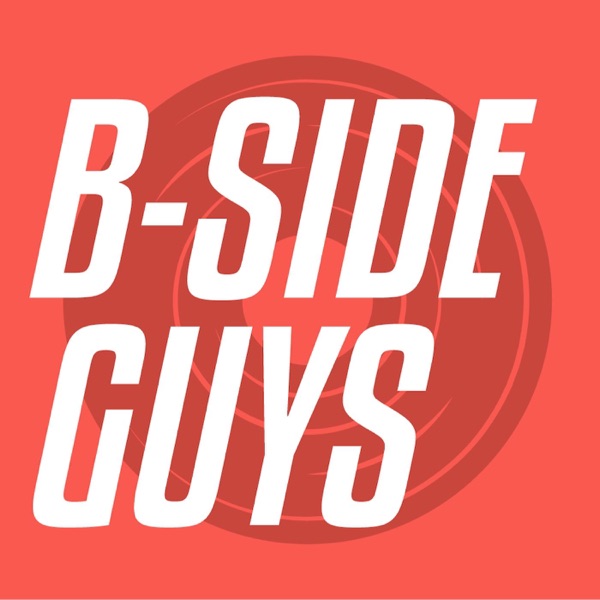 B-Side Guys Podcast cover