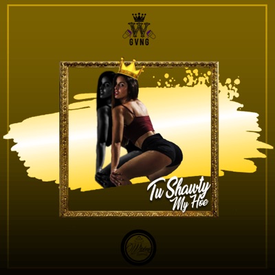 Tu Shawty, Mi Hoe - Single