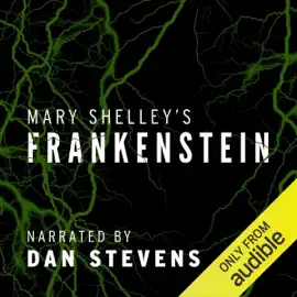 Frankenstein (Unabridged)