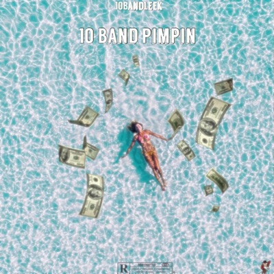 10band Pimpin' - Single