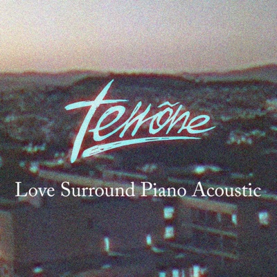 Love Surround (Piano Acoustic Version) - Single