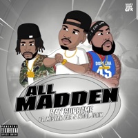 All Madden (feat. Mistah Fab & Kool John) - Single - Ray Supreme