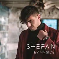 By My Side — Stefan