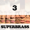 Super Brass 3 - EP - Super Brass