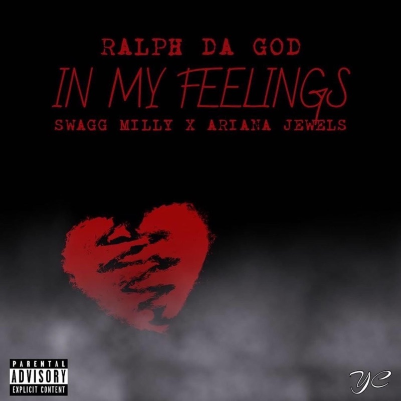 In My Feelings (feat. Ariana Jewels & Swagg Milly) - Single