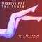 Get U Out My Head (feat. NoReazn) - Mississippi the Truth lyrics