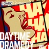 Daytime Dramedy, Vol. 1 (feat. Jelle Dittmar)