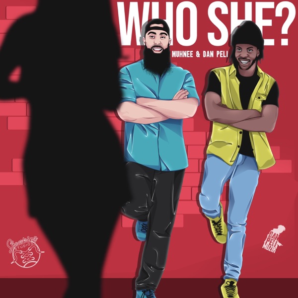 Who She?