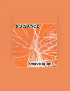 聆聽 Nuisance、觀看音樂影片、閱讀小傳、查看巡演日期等！