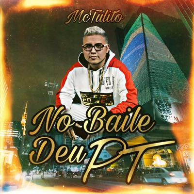 No Baile Deu PT - Single