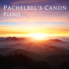 Pachelbel's Canon In D Major (Piano) - Johann Pachelbel