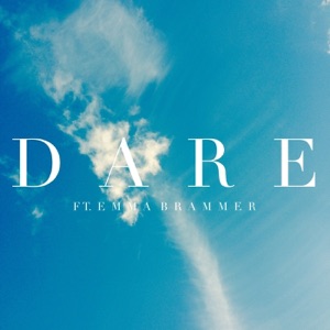 Dare (feat. Emma Brammer) - Single