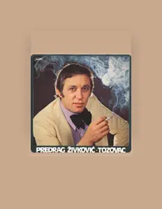 Listen to Predrag Zivkovic Tozovac, watch music videos, read bio, see tour dates & more!