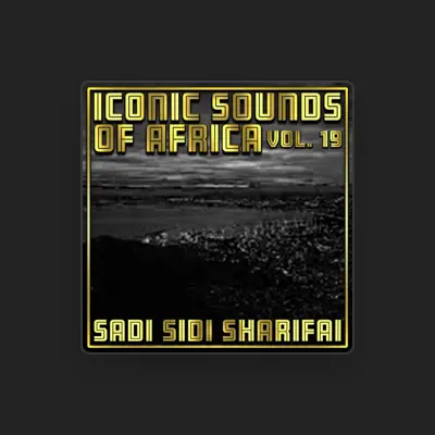 Listen to Sadi Sidi Sharifai, watch music videos, read bio, see tour dates & more!