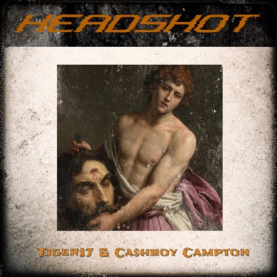 Headshot (feat. Ca$hboy Campton) - Single