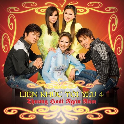 Liên Khúc Tôi Yêu 4 (Thương Hoài Ngàn Năm)